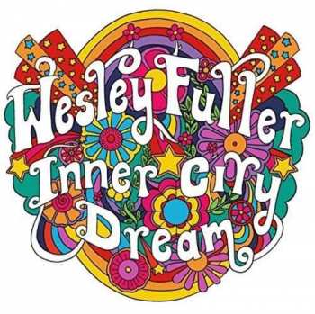 Album Wesley Fuller: Inner City Dream