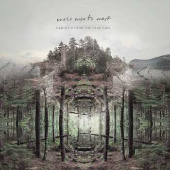 Album Wess Meets West: A Light Within The Fracture