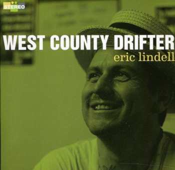 Album Eric Lindell: West County Drifter