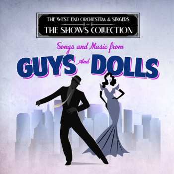 Album West End Orchestra & Singers: Songs & Music From Guys & Dolls