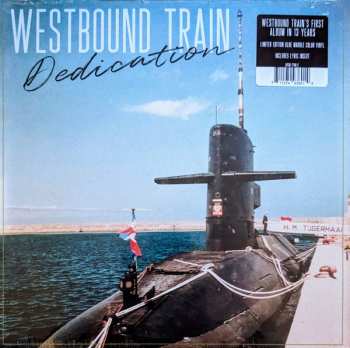 Album Westbound Train: Dedication