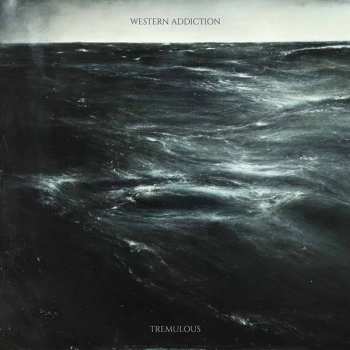 CD Western Addiction: Tremulous 248888