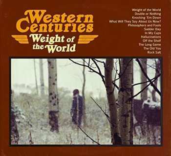 Album Western Centuries: Weight of the World