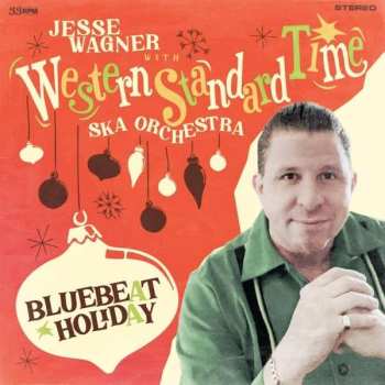 Album Western Standard Time Ska Orchestra: Bluebeat Holiday