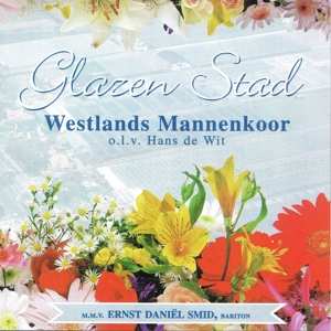 CD Westlands Mannenkoor: Glazen Stad 520681