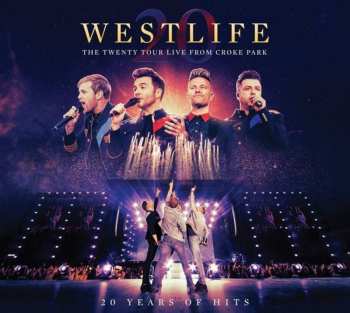 Album Westlife: The Twenty Tour Live From Croke Park