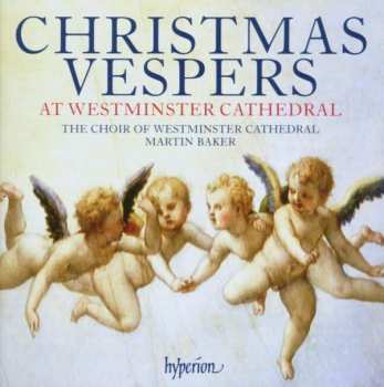 Album Westminster Cathedral Choir: Christmas Vespers At Westminster Cathedral