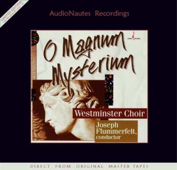 Album Westminster Choir: O Magnum Mysterium