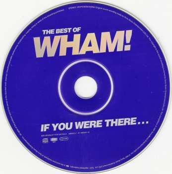 CD Wham!: The Best Of Wham! (If You Were There...) 4459