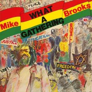 Album Mike Brooks: What A Gathering