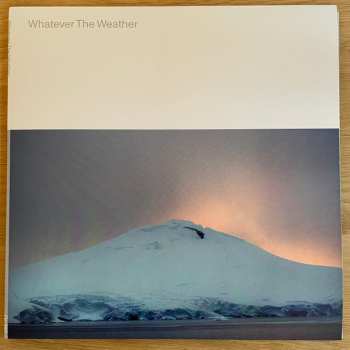 Album Whatever The Weather: Whatever The Weather