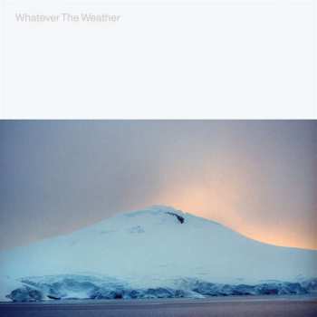 LP Whatever The Weather: Whatever The Weather 146095
