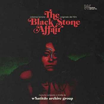 CD Whatitdo Archive Group: The Black Stone Affair 120536