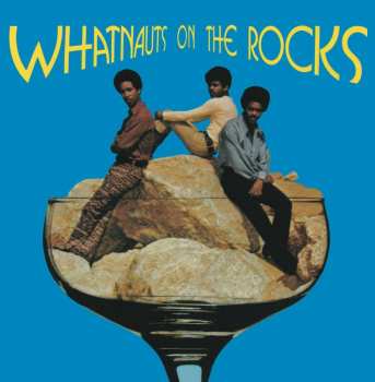 LP The Whatnauts: Whatnauts On The Rocks 469101