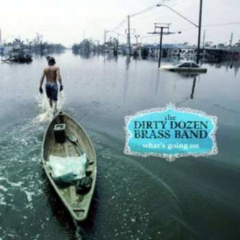 Album The Dirty Dozen Brass Band: What's Going On