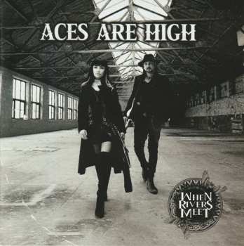 CD When Rivers Meet: Aces Are High 541422