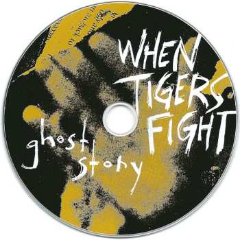 CD When Tigers Fight: Ghost Story