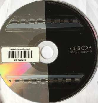 CD Cris Cab: Where I Belong 40155
