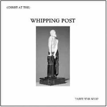 Album Whipping Post: Taste The Whip 7” Flexi Ep