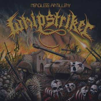 Album Whipstriker: Merciless Artillery