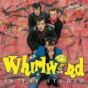 Album Whirlwind: In The Studio