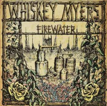 CD Whiskey Myers: Firewater 338336