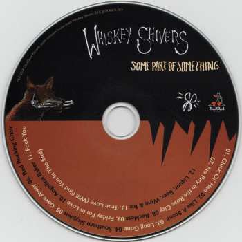 CD Whiskey Shivers: Some Part Of Something 495111