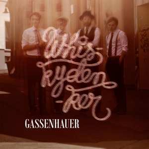 Album Whiskydenker: Gassenhauer