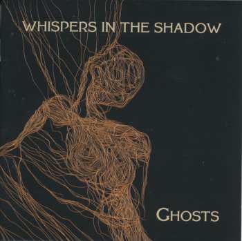 Album Whispers In The Shadow: Ghosts