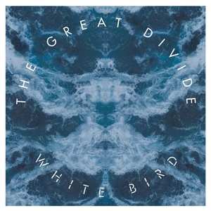 Album The Great Divide: White Bird