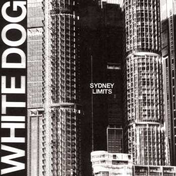 LP White Dog: Sydney Limits 472338