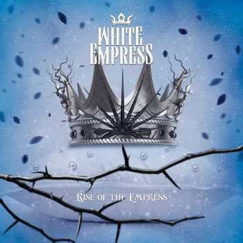 CD White Empress: Rise Of The Empress 30612