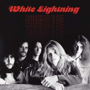 CD White Lightning: Thunderbolts of Fuzz 485873