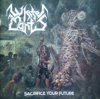 Album White Mantis: Sacrifice Your Future