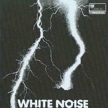 Album White Noise: An Electric Storm
