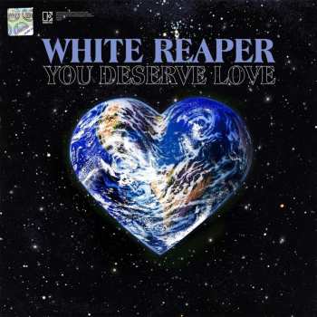 CD White Reaper: You Deserve Love 421245