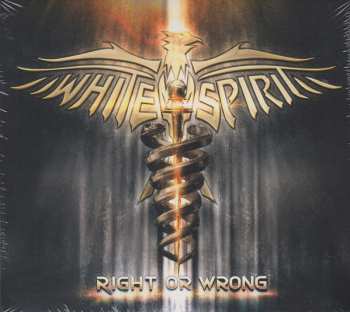 Album White Spirit: Right Or Wrong