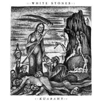 Album White Stones: Kuarahy