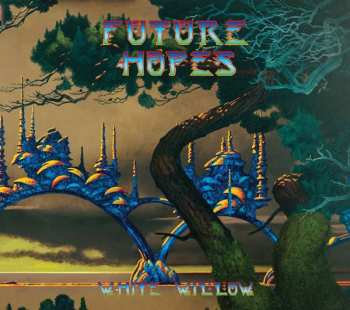 Album White Willow: Future Hopes