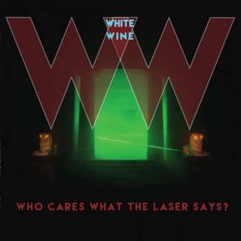 CD White Wine: Who Cares What The Laser Says? 268691
