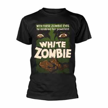 Merch White Zombie: Tričko White Zombie - Poster (black) S