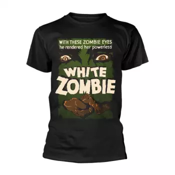 White Zombie: Tričko White Zombie - Poster (black)