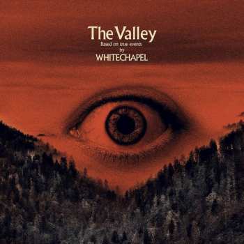 Album Whitechapel: The Valley