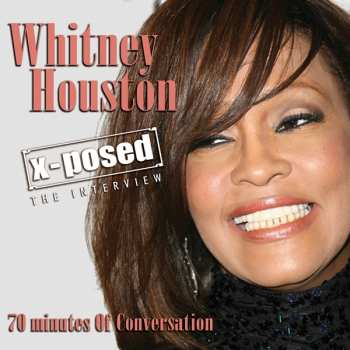 CD Whitney Houston: Whitney Houston X-posed (The Interview) 424179