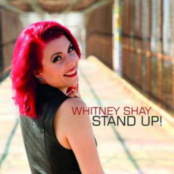 CD Whitney Shay: Stand Up! 102669