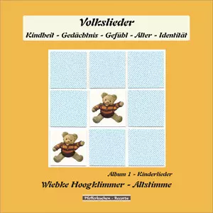 Wiebke Hoogklimmer: Kinderlieder - Album 1