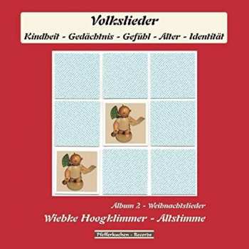 Album Wiebke Hoogklimmer: Weihnachtslieder - Album 2