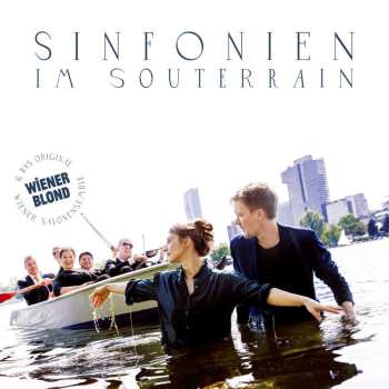 Album Wiener Blond: Sinfonien Im Souterrain