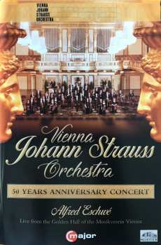 Album Wiener Johann Strauss Orchestra: Wiener Johann Strauss Orchester - 50 Years Anniversary Concert
