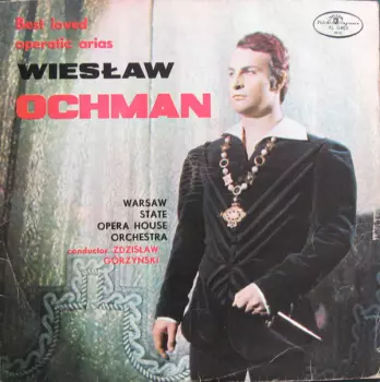 Wiesław Ochman: Best Loved Operatic Arias